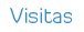 Visitas